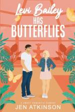 Levi Bailey has Butterflies af Jen Atkinson