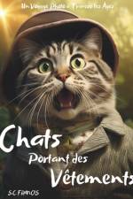 Chats Portant des Vêtement af S C Francis