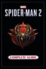 Marvel's Spider-Man 2 Complete Guide