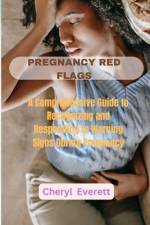 Pregnancy Red Flags af Cheryl Everett