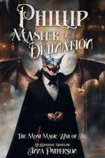 Phillip Master of Divination af Anna Patterson