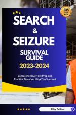 Search & Seizure Survival Guide 2023-2024 af Riley Collins