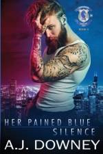 Her Pained Blue Silence af A J Downey