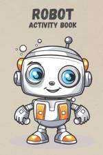 Robot Activity Sheets af Natalia Gorniak
