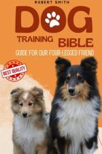 Dog Training Bible af Robert Smith