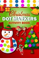 Dot Markers Activity Book af Creative Arts Press