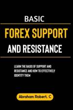 Basic Forex Support And Resistance af Abraham Robert C