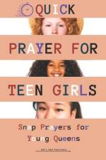 Quick Prayers for Teen Girls af God's Hand Publishers