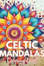 Celtic Mandalas Coloring Book af Kendrick Kessler