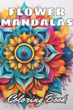Flower Mandalas Coloring Book af Kade Gul