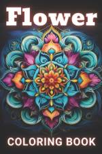 Flower Mandalas Coloring Book af Jeanette Schoen