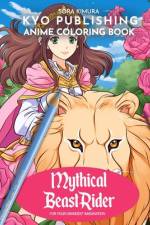 Anime Coloring book Mythical Beast Rider af Sora Kimura