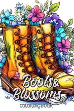 Boots and Blossoms Coloring Book af Laura Seidel