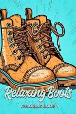 Relaxing Boots Coloring Book af Laura Seidel