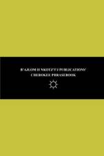 B'ajlom ii Nkotz'i'j Publications' Cherokee Phrasebook af Sandra ChigÃ¼ela