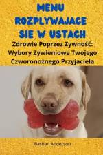 Menu Rozplywające Się w Ustach af Bastian Anderson