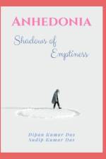 Anhedonia af Sudip Kumar Das