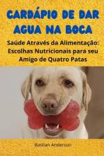 Cardápio de dar Agua na Boca af Bastian Anderson