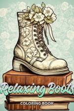 Relaxing Boots Coloring Book af Laura Seidel