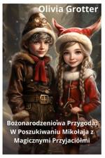 Bożonarodzeniowa Przygoda af Olivia Grotter
