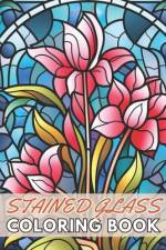 Stained Glass Flower Coloring Book af Ava Walker