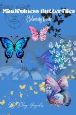 Mindfulness Butterfly Coloring Book af Ebony Gonzales