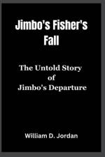 Jimbo's Fisher's Fall af William D Jordan