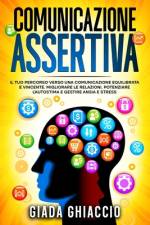 Comunicazione Assertiva af Giada Ghiaccio