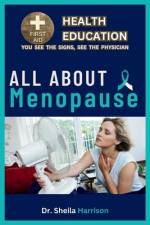 All About Menopause af Sheila Harrison