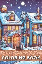 Calming Christmas Coloring Book af Conny Behrens