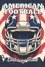 American Football Coloring Book af Kade Gul