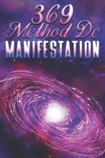369 Méthode de Manifestation af Sherry Lee