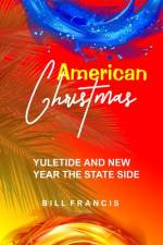 American Christmas af Bill Francis