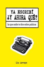 Ya escribí, ¿y ahora qué? af Portadas Pr