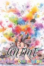 Anime Reverse Coloring Book af Jason Ward