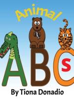 Animal ABCs af Tiona Donadio