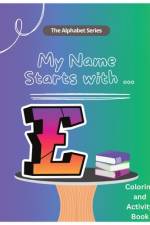 My Name Starts With...E af Jessica M Able
