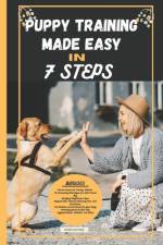 Puppy Training Made Easy in 7 Steps af Karen Wynne