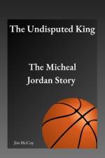 The Undisputed King af Jim McCoy