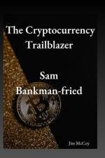 The Cryptocurrency Trailblazer af Jim McCoy
