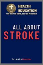 All About Stroke af Sheila Harrison