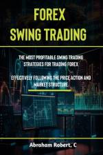 Forex Swing Trading af Abraham Robert C