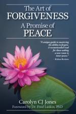 The Art of Forgiveness af Carolyn Cj Jones