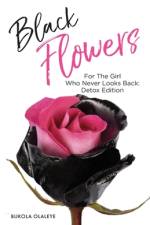 Black Flowers af Bukola Olaleye