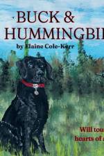 Buck & The Hummingbird af Elaine Cole-Kerr