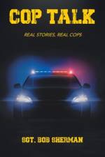 Cop Talk af Sgt. Bob Sherman