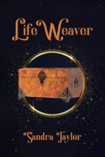 Life Weaver
