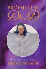 Prophetess Dr. D