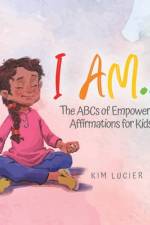 I Am... af Kim Lucier