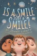 Is a Smile Just a Smile? af Jenny Lichty